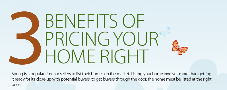 3 Benefits of Pricing Your Home Right