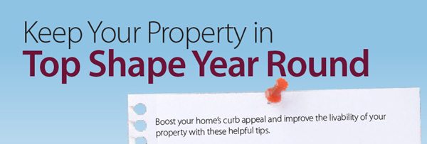 Keep Your Home in Top Shape Year Round