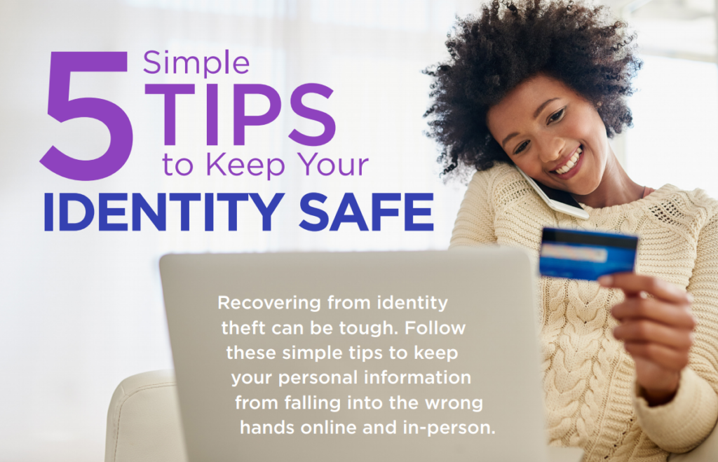 5 Tips to Keep Your Identity Safe